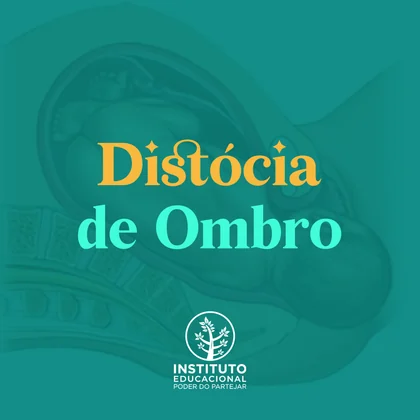 Guia de Consulta Rápida: Distócia de Ombro